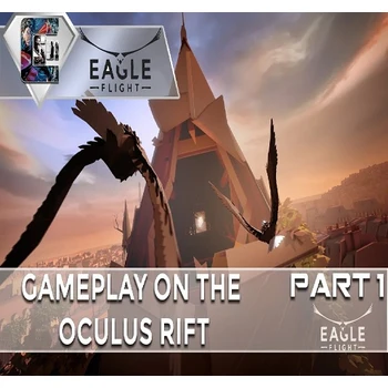Ubisoft Eagle Flight Oculus Rift Part 1 PC Game